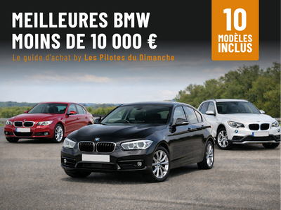 Guide d'achat BMW à moins de 10 000€